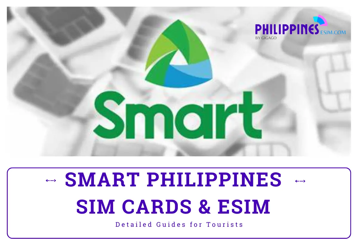 Smart Philippines SIM Cards Best 2024 Guide for Tourists
