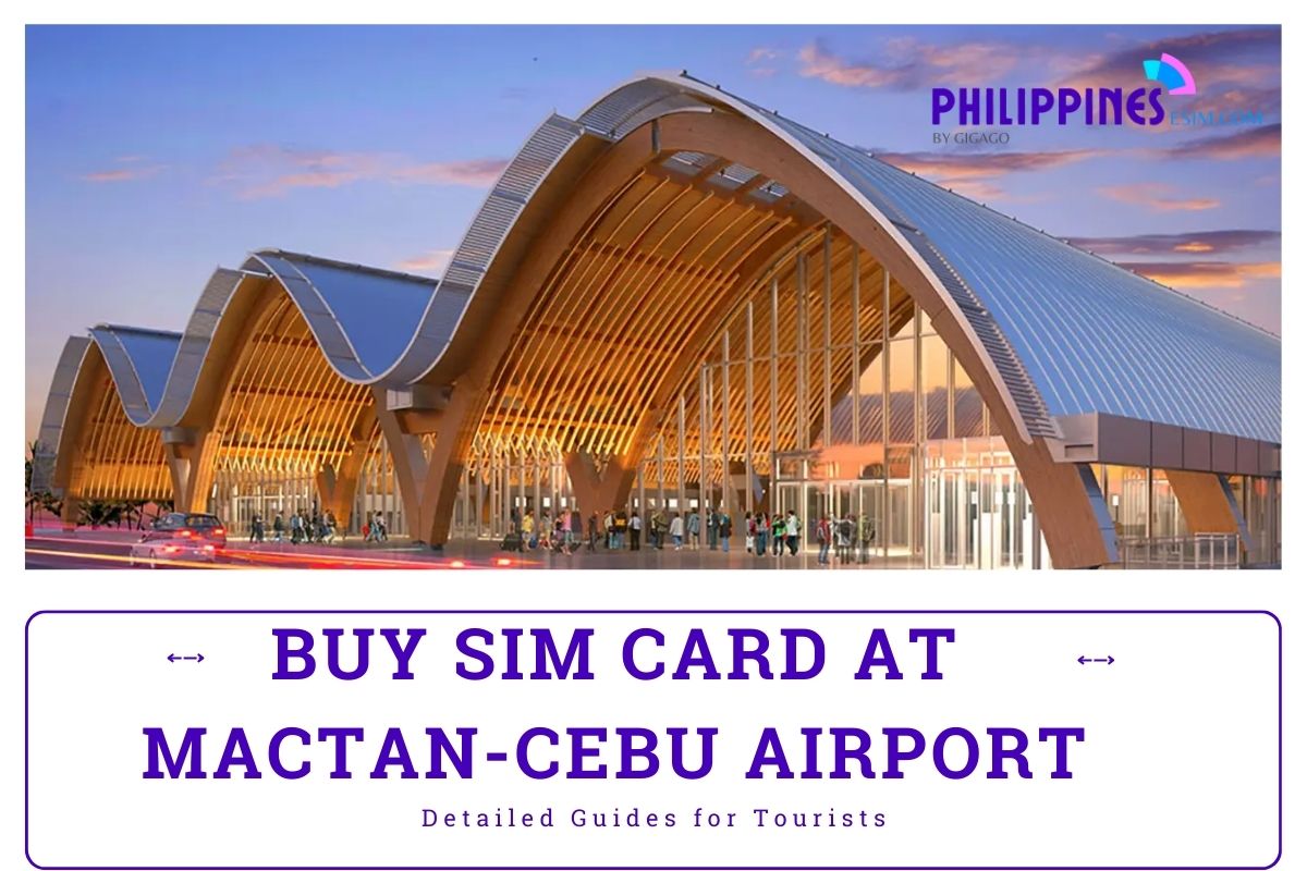 SIM Card at Mactan Cebu Airport Best 2024 Buying Guide